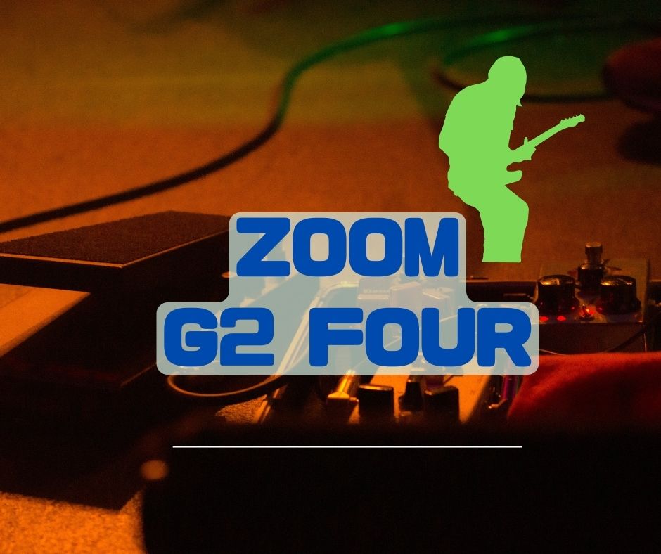 ZOOM G2 FOUR｜マルチエフェクターの新製品｜G１と比較 | 速弾きギターパパ